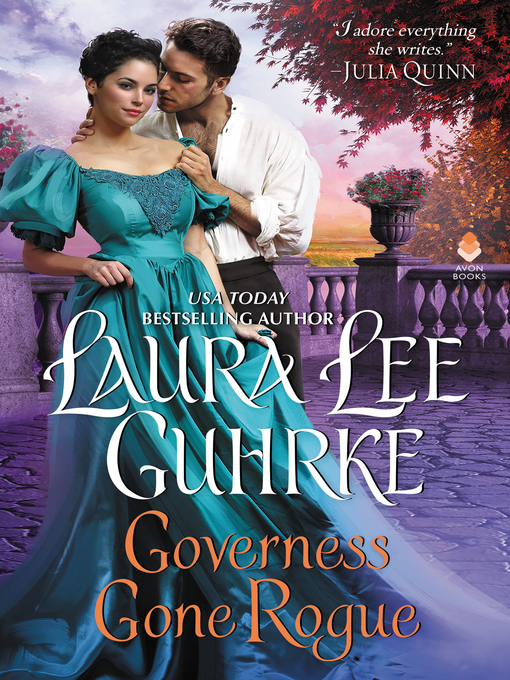 Title details for Governess Gone Rogue by Laura Lee Guhrke - Wait list